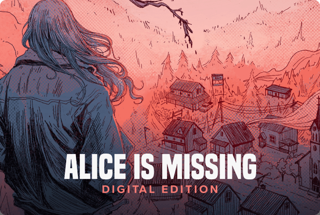 Alice is Missing: Digital Edition